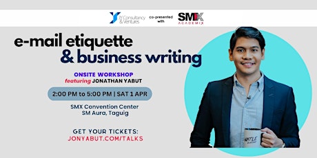 E-mail Etiquette & Business Writing with Jonathan Yabut