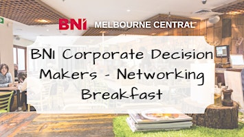Want More Business? - Networking Breakfast