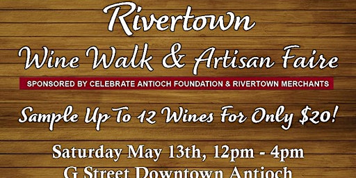Imagem principal do evento Rivertown Wine Walk and Artisan Faire