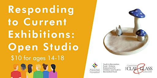 Open Studio: Responding to Current Exhibitions (ages 14-18) primary image