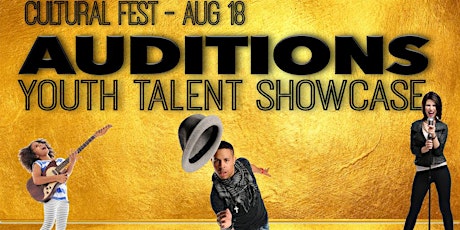 Audition Sign up - Cultural Fest Youth Talent Showcase