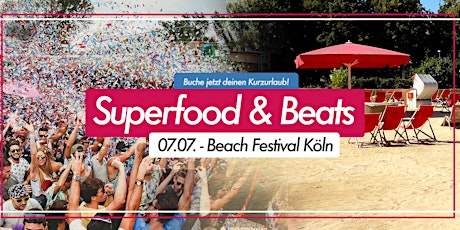 Hauptbild für Superfood & Beats Festival 2018