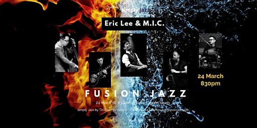 Eric Lee & M.I.C. - 'FUSION JAZZ!'