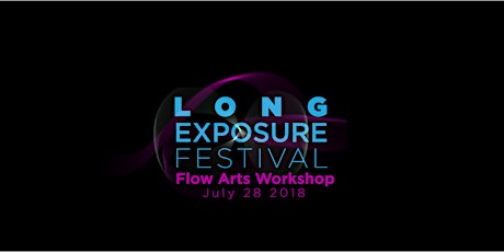 Flow Arts Workshop with the Long Exposure Festival primary image