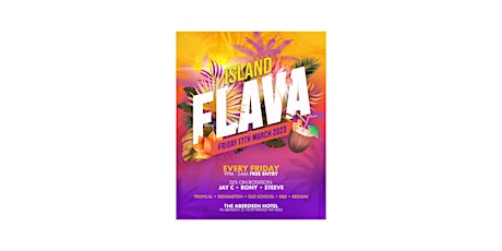 ISLAND FLAVA | FRIDAY | 17th MARCH primary image