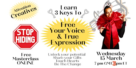 Imagen principal de Attn CREATIVES: Stop Hiding. 3 Keys to Free Your Voice and True Expression