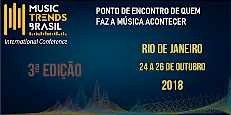 Imagem principal do evento MUSIC TRENDS BRASIL International Conference 2018