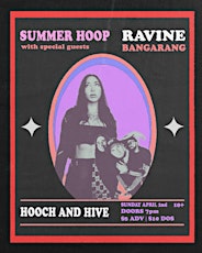 Ravine, Summer Hoop, Bangarang