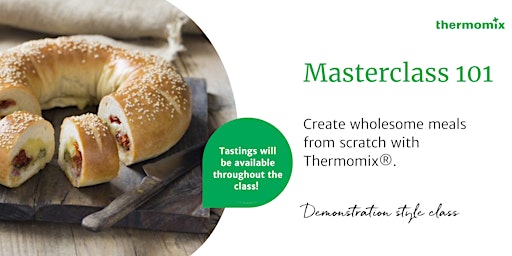 Hauptbild für Thermomix Masterclass 101 - Demo-style class - May 2023 - Brisbane HQ