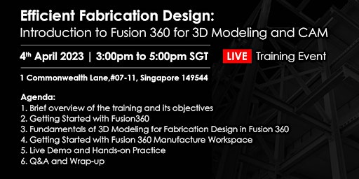 Efficient Fabrication Design: Introduction to Fusion 360 for 3D Modeling