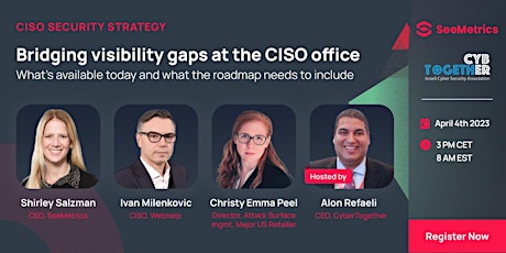 Bridging visibility gaps at the CISO office