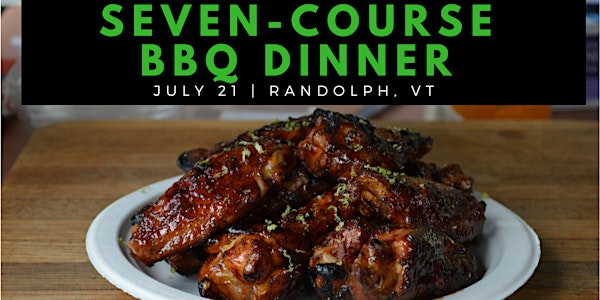 On-Farm Dinner with Seven Course BBQ Tasting Menu