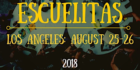Mijente Escuelita - Los Angeles