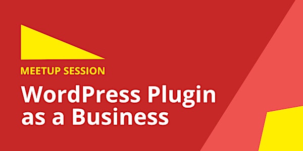 WordPress Plugin as a Business