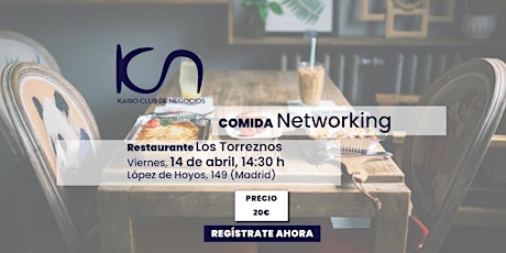KCN Eat & Meet Comida de Networking - 14 de abril