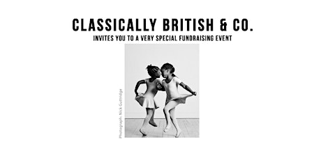 Classically British & Co  - Fundraiser Event with Auction primary image