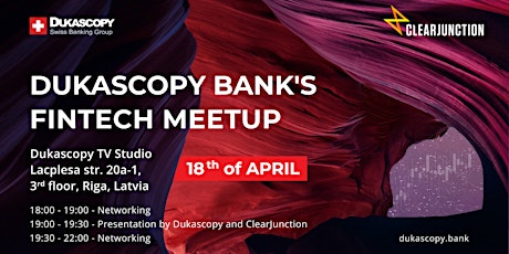 Dukascopy Bank's Fintech Meetup