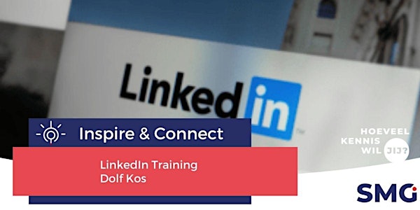 Inspire & Connect online | 4 juli| LinkedIn training met Dolf Kos