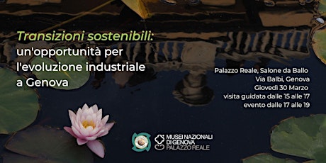 Immagine principale di Transizioni sostenibili: opportunità per l'evoluzione industriale a Genova 