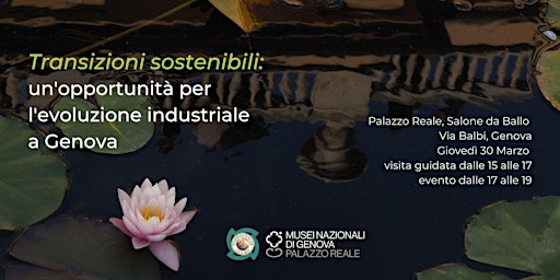Transizioni sostenibili: opportunità per l'evoluzione industriale a Genova