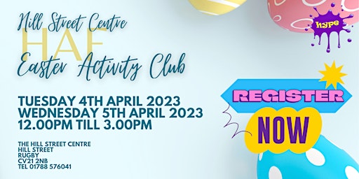 Hill Street Centre Easter HAF Activity Club