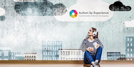 Autism by Experience - one hour introduction workshop