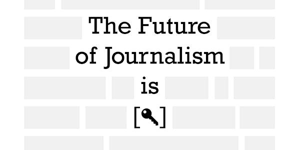 Future of Journalism: The Security Debate