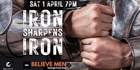 Believe Men - Iron Sharpens Iron primary image