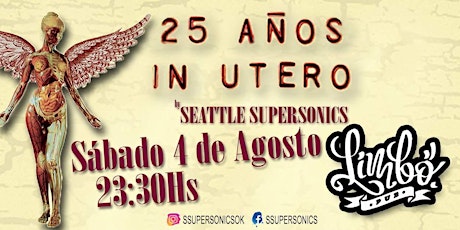 Imagen principal de 25 Años de In Útero :: Seattle Supersonics en Paraná!