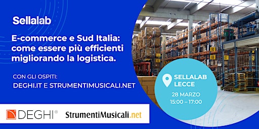 E-commerce e Sud Italia: essere più efficienti migliorando la logistica
