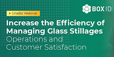 Webinar: Increase the Efficiency of Managing Glass Stillages using IOT