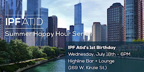 IPF Atid's 1st Birthday - Chicago primary image