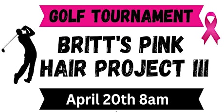 Britt's Pink Hair Project Golf Tournament