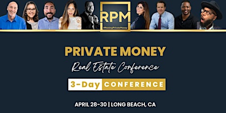 Private Money Real Estate Conference