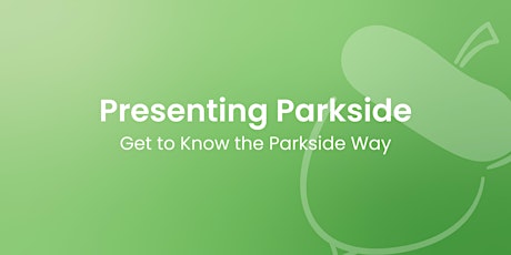 Presenting Parkside (Tour our Verdae Blvd office)