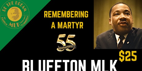 Bluffton MLK Martyr Day Commemoration Banquet Luncheon