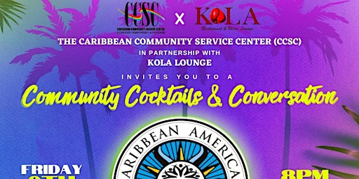 Caribbean Community Cocktails & Conversation