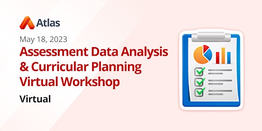 Assessment Data Analysis & Curricular Planning Workshop