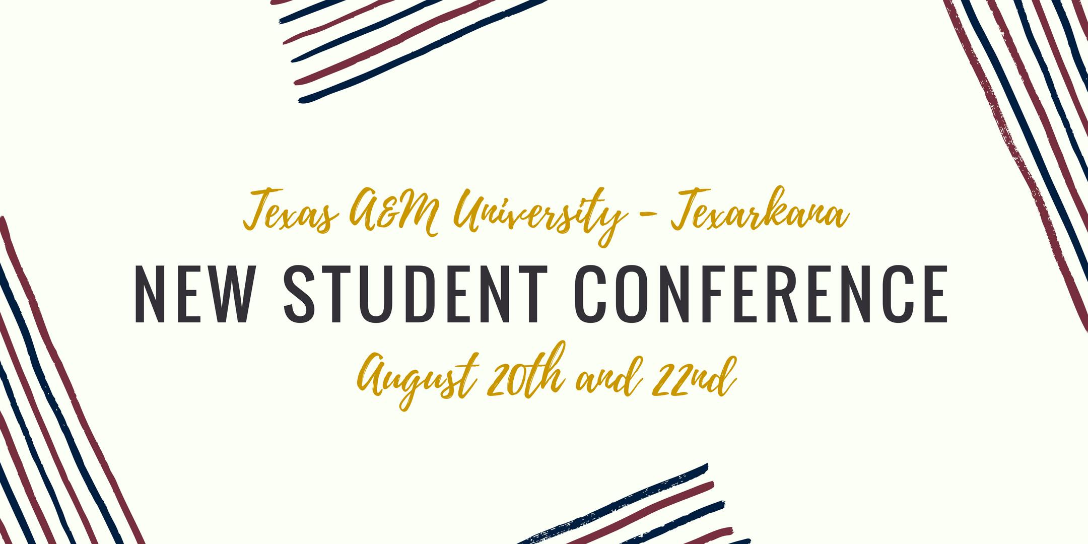 New Student Conference - August 20th