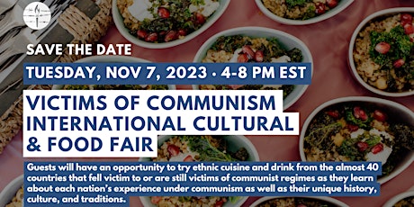 Victims of Communism International Cultural & Food Fair