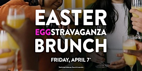 Easter Eggstravaganza Brunch - Winnipeg