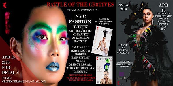 "Battle of The Cr8tives" FINAL Casting. Hosted by Vina Love