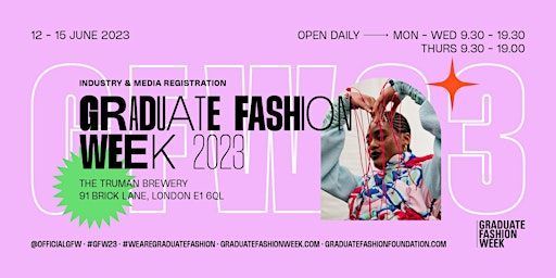 Graduate Fashion Week 2023 - Industry & Media Registration