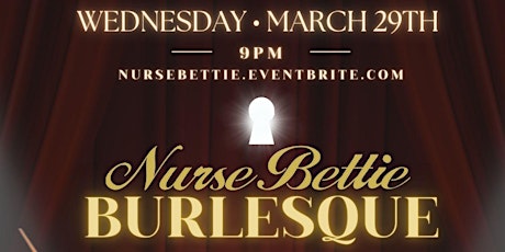 Nurse Bettie Burlesque