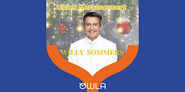 Uniek Kerstconcert met Willy Sommers