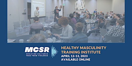 April Online Healthy Masculinity Training Institute