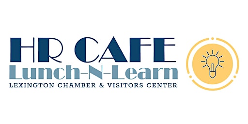 HR Cafe: Lunch-N-Learn with Joanie Winters primary image