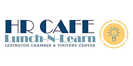 HR Cafe: Lunch-N-Learn with Joanie Winters