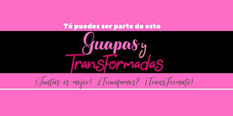 Image principale de Lanzamiento Guapas y TransFormadas