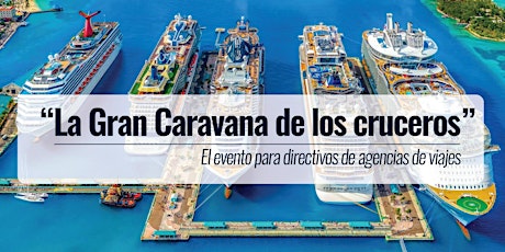 La Gran Caravana de los Cruceros (Monterrey)